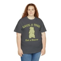 Uštedite drvo jedite dabrov smiješnu sarkastičnu unise grafičku majicu, veličine S-5xl