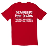 Sve u svemu, svijet ima veće probleme, novost, sarkastične smiješne Muške majice