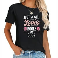 Ženska majica samo djevojka koja voli knjige i pse