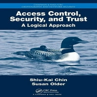 Kriptografija i sigurnost mreže: Kontrola pristupa, sigurnost i povjerenje: logičan pristup