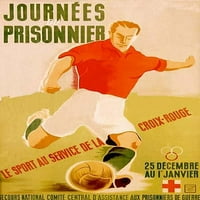 plakat koji oglašava Crveni križ i njegovu pomoć ratnim zarobljenicima, kao i upotrebu nogometa kao zabave. Ispis
