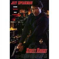 Posteterazzi Street Knight Movie Poster - U